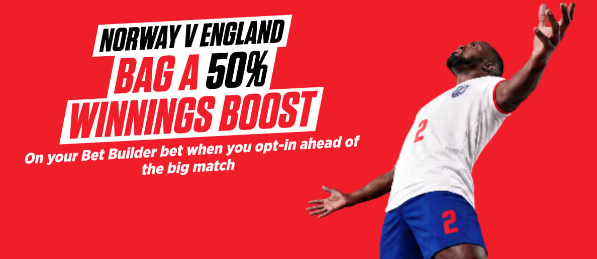 OnS-HPP-1188x516_NORWAY-V-ENGLAND-BAG-A-50-WINNINGS-BOOST-2