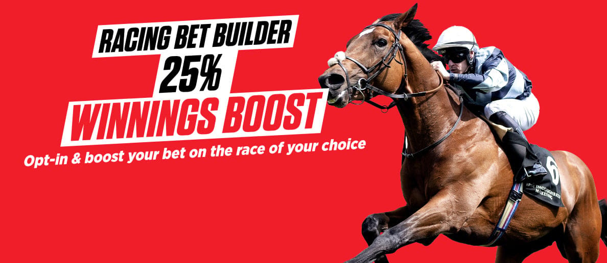 OnS-HPP-1188x516_RACING-BET-BUILDER-25-WINNINGS-BOOST