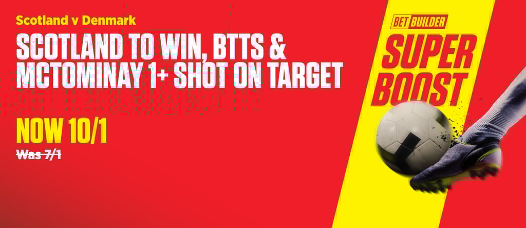 OnS-HPP-1188x516 _ SCOTLAND TO WIN BTTS MCTOMINAY 1 SHOT ON TARGET
